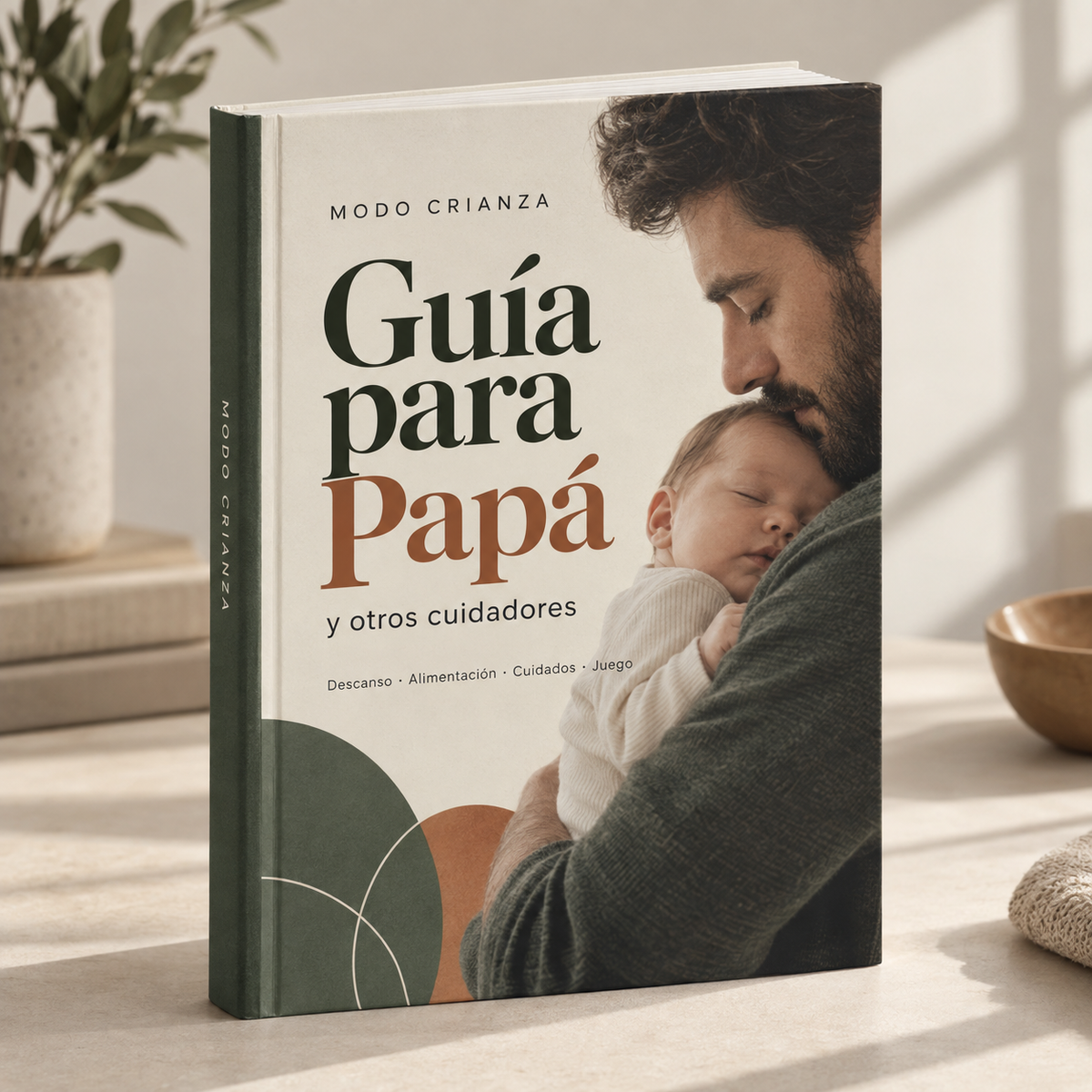 Guía para Papá (y otros cuidadores)